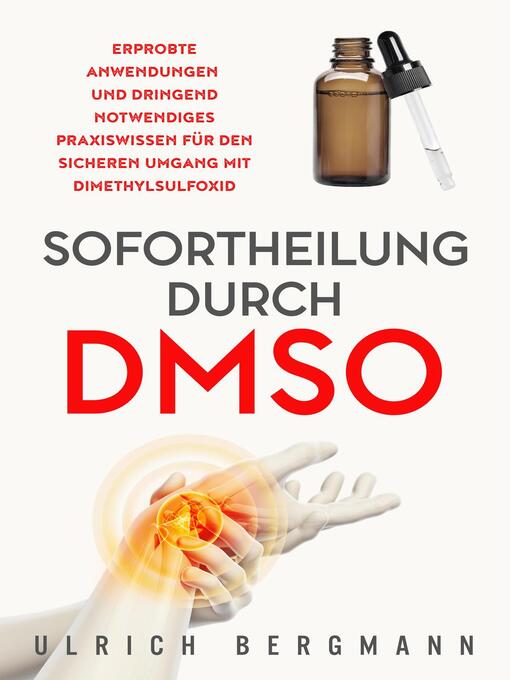 Title details for Sofortheilung durch DMSO by Ulrich Bergmann - Available